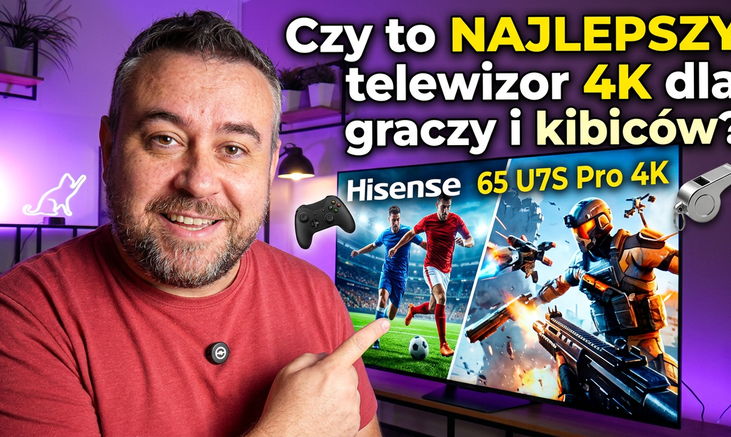 Hisense 65U7S Pro - Porządny Mini LED od lidera technologii