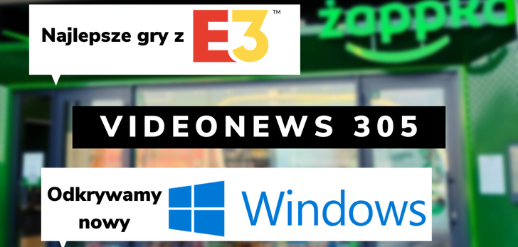 Windows 11, Honor 50 i najciekawsze z E3 - VideoNews #305