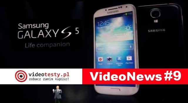VideoNews #9 - w odcinku Samsung Galaxy S5, Borderlands oraz PlanetSide 2...