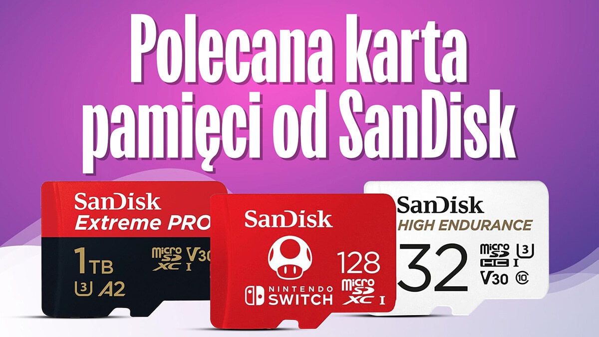 Polecana karta pamięci od SanDisk | Ranking TOP 5