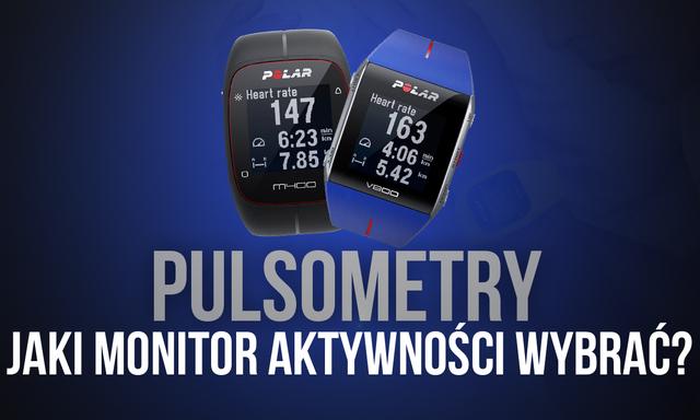 Pulsometry – Jaki Monitor Aktywności Wybrać?