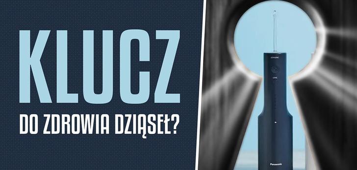 Jak poprawić zdrowie zębów? Na przykład irygatorem. Sprawdzamy Panasonic EW-DJ66