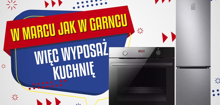 Wyposaż kuchnię taniej w marcu! Promocje do 400 złotych