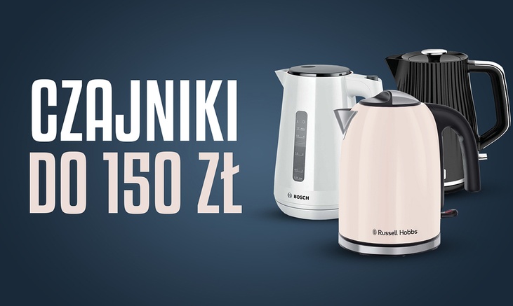 Czajnik elektryczny do 150 zł Ranking | TOP 10