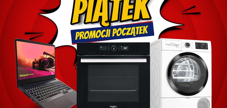 Piątkowe okazje technologiczne! Oszczędź nawet 800 zł!