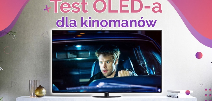 Panasonic TX-55HZ1000E - Test OLED-a dla kinomanów