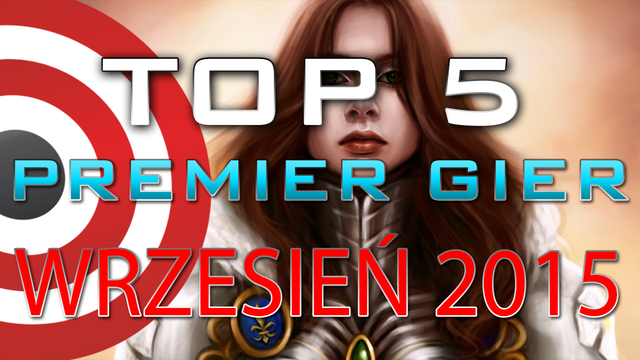 TOP 5 Premier Gier - Wrzesień 2015 - Metal Gear Solid V: The Phantom Pain, Mad Max