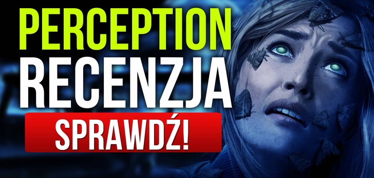 Recenzja Perception – Niezbyt Udanych Horror