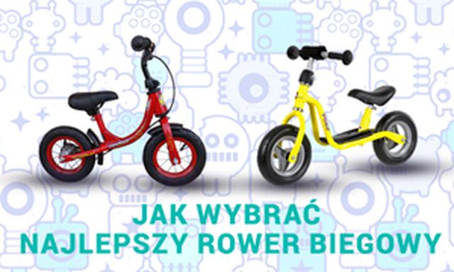 Jak Wybrać Najlepszy Rower Biegowy?