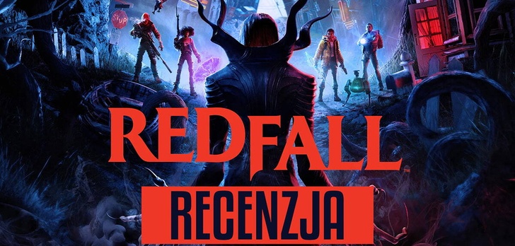 Recenzja Redfall - Wampiry Górą!