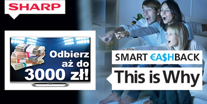 Smart Cash Back oraz Więcej Niż Smart - atrakcyjne promocje telewizorów Sharp