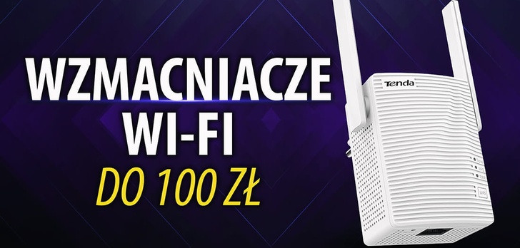 Tanie wzmacniacze Wi-Fi do 100 zł |TOP 5|