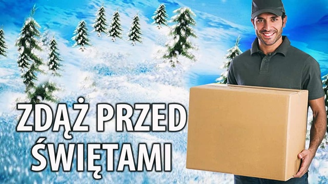 Co zrobić aby zakupiony Prezent doszedł przed Świętami?