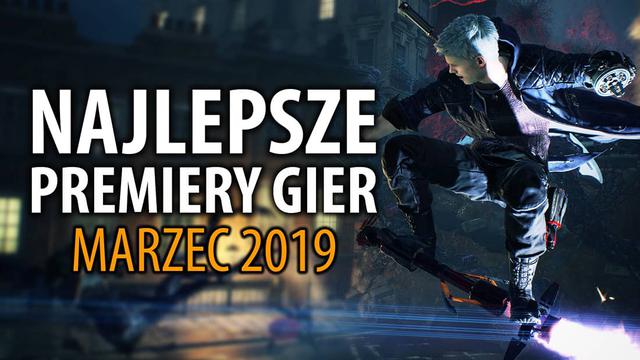 Najlepsze Premiery Gier Marzec 2019 – Dead or Alive 6, Devil May Cry 5, The Division 2