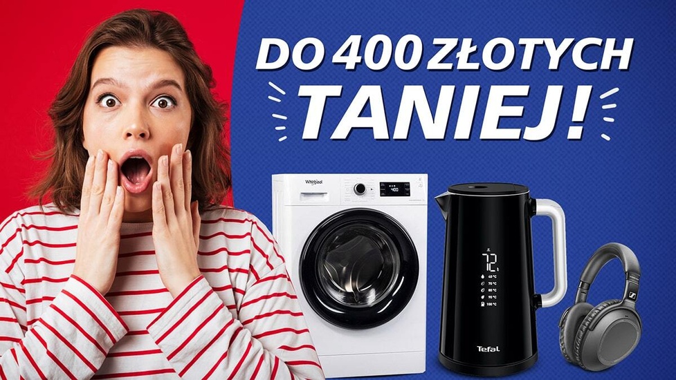 Możesz zaoszczędzić nawet 400 złotych - Limitowane dobre okazje na elektronikę!