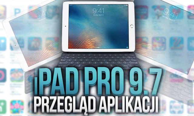 Przegląd Ciekawych Aplikacji na iPada Pro 9,7" (iOS)