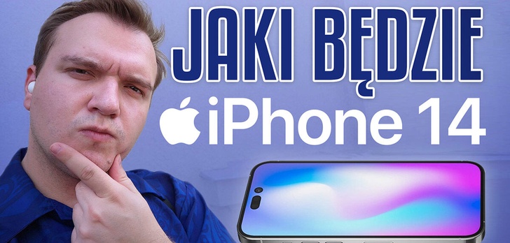 iPhone 14 bez tajemnic! Znamy wygląd, przybliżone ceny i specyfikację