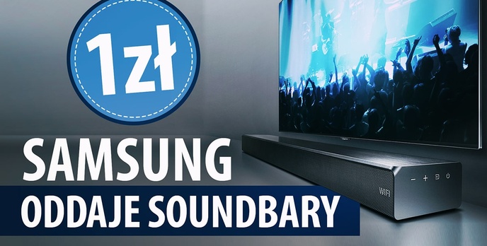 Samsung rozdaje soundbary za złotówkę - Do telewizora