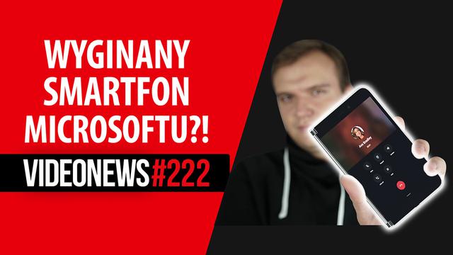 Wyginany smartfon Microsoftu, koniec Honora w Polsce, Intele tańsze o 50% - VideoNews #222
