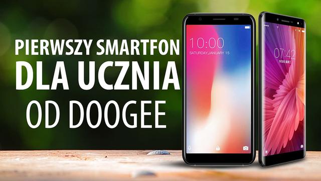 Smartfony Doogee X60L i X55 - propozycja na pierwszy smartfon dla uczącego się dziecka