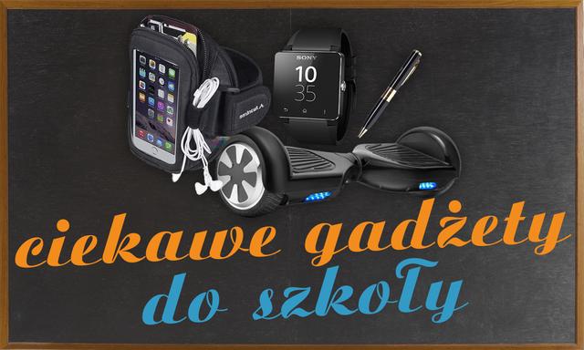 Ciekawe Gadżety do Szkoły!