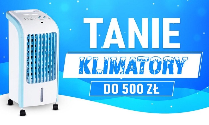 Tani klimator przenośny do 500 złotych | Ranking TOP 7