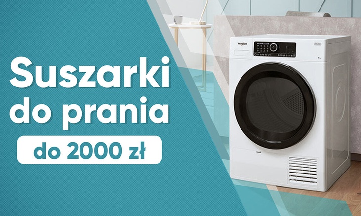 Tania suszarka do prania do 2000 zł Ranking | TOP 4