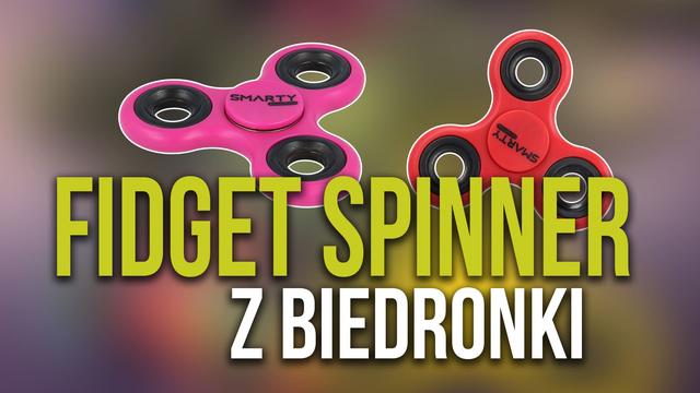 Kultowe Fidget Spinnery od Jutra w Biedronce