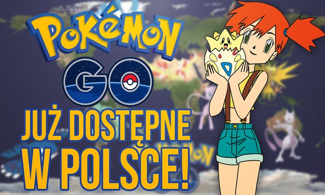 Pokemon GO Już Oficjalnie w Polsce! Serwery padły! Skąd fenomen?