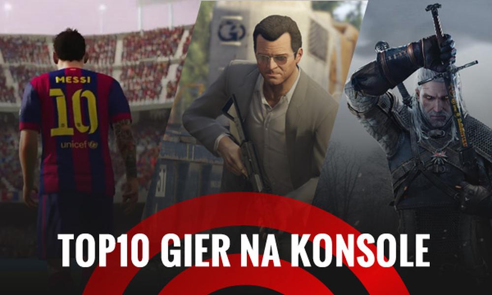 Najlepsze Gry na Konsole 2015 - Zobacz w co Gramy!