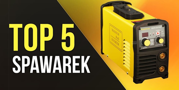 TOP 5 Spawarek – Jakiego Rodzaju Urządzenia są Najlepsze?