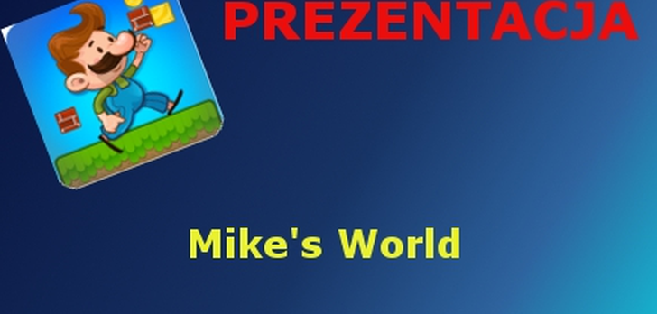 Mobilny Mario - Mike's World Recenzja