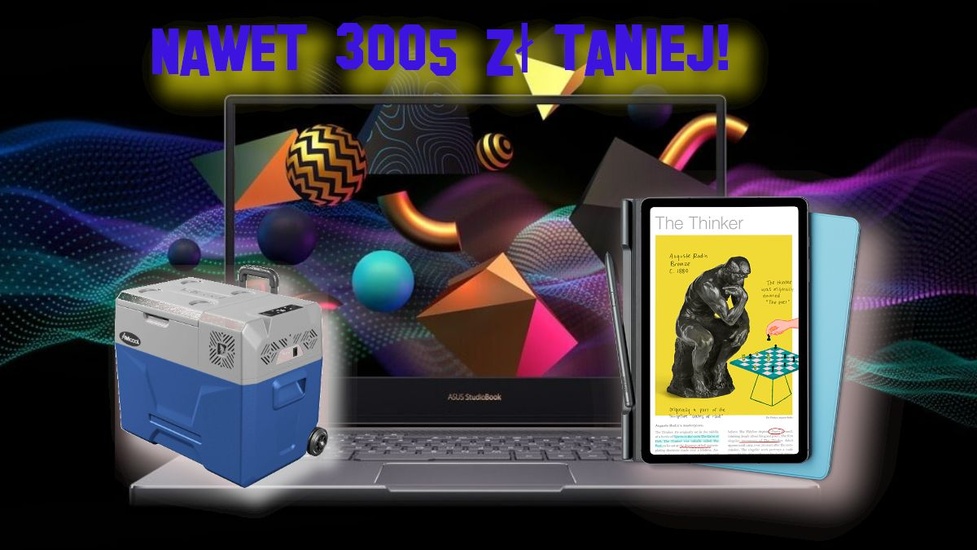 Oszczędź 3005 zł na profesjonalnym laptopie lub 355 zł na tablecie Samsunga!