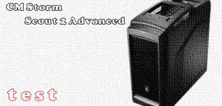 CM Storm Scout 2 Advanced test i recenzja obudowy
