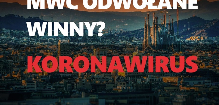 MWC anulowane - Winny koronawirus