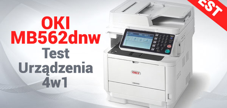 OKI MB562dnw Test Urządzenia 4w1