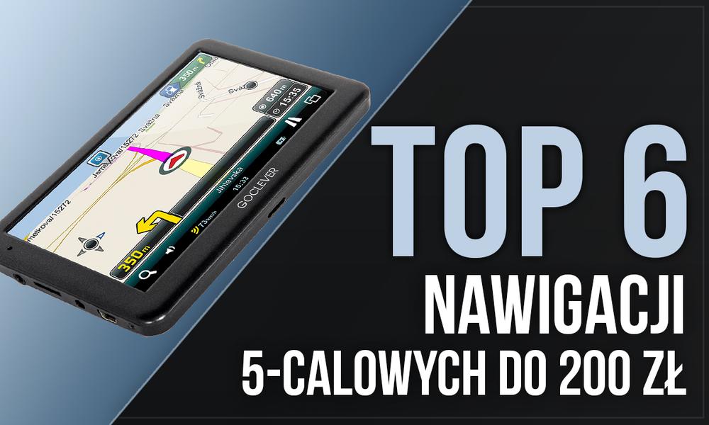 TOP 6 Nawigacji 5-calowych do 200 zł – Budżetowe Modele z Solidnym Ekranem