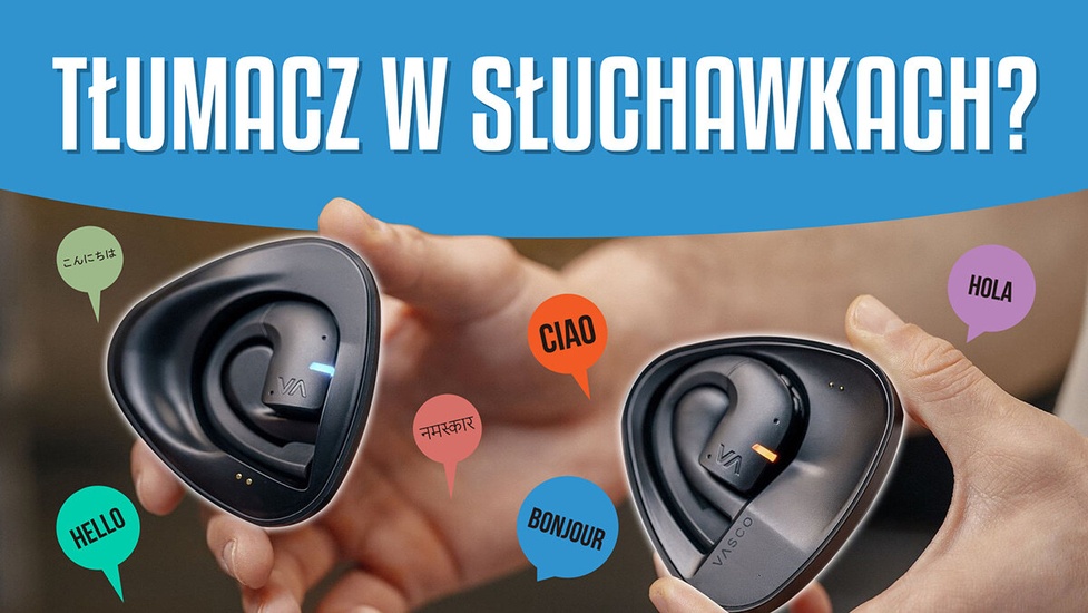 Przyszłość tłumaczeń w Twoim uchu? Vasco Translator E1