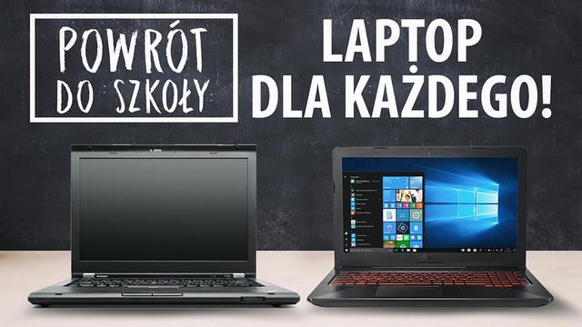 Laptop dla ucznia na każdą kieszeń!💻 Back To School 2018 🎓
