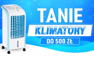 Tani klimator przenośny do 500 złotych | Ranking TOP 7