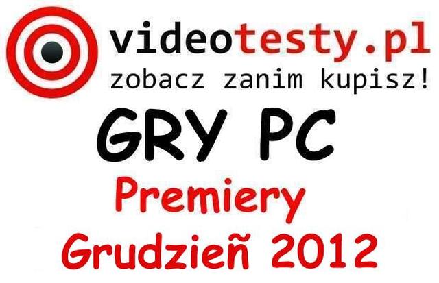 Premiery gier PC - Grudzień 2012