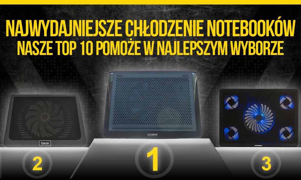 Najwydajniejsze Chłodzenia Notebooków! Nasze TOP 10 Pomoże w Najlepszym Wyborze