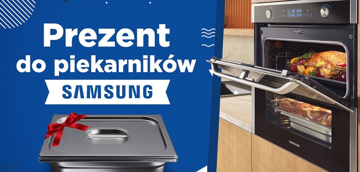 Samsung Dual Cook Flex - Wygodnie i z prezentem