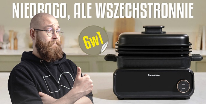 Jedno urządzenie do przygotowywania posiłków przez cały dzień? Sprawdzamy Panasonic NF-GM600