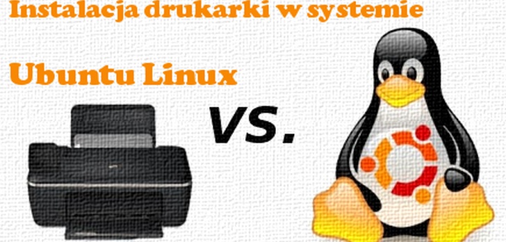Instalacja Drukarek (na Przykładzie HP DeskJet 3515) w Systemie Ubuntu Linux