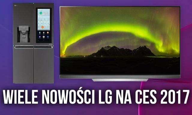 Wiele Nowości LG na CES 2017 - Smart Lodówka, Nowe TV, Konkurencja Dla MacBooka Air!