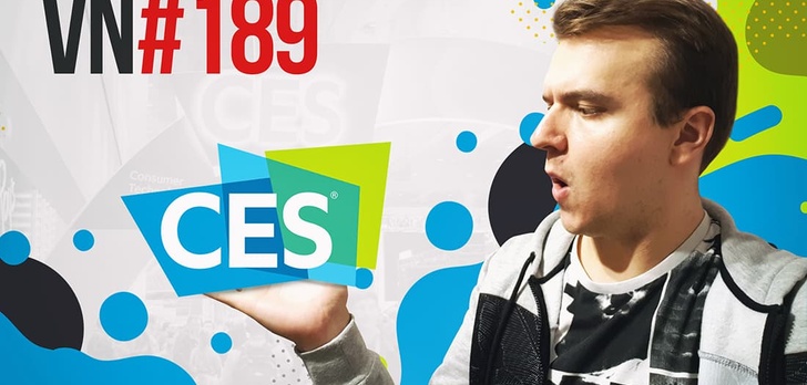 Podsumowanie CES 2019 i szef Huawei zatrzymany przez ABW - VideoNews #189