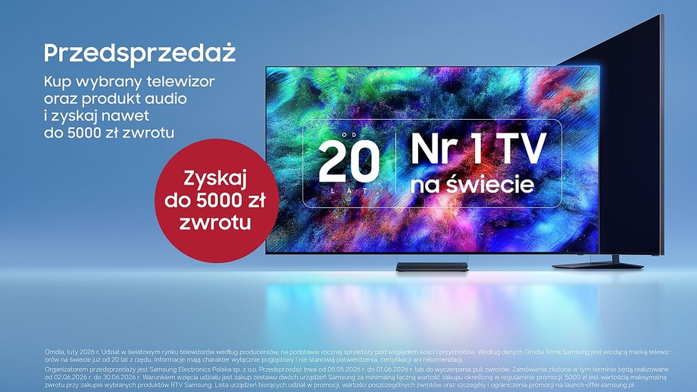 Do 5000 zł zwrotu w przedsprzedaży telewizorów Samsung z 2026 roku razem z wybranym produktem audio!
