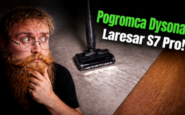 Pogromca Dysona?! | Test i recenzja Laresar S7 Pro