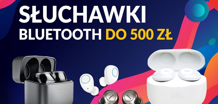 Jakie słuchawki Bluetooth do 500 zł? |TOP 5|